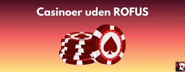 Danmarks Spil uden RoFUS En Ny Tidsalder for Spil Enthusiaster